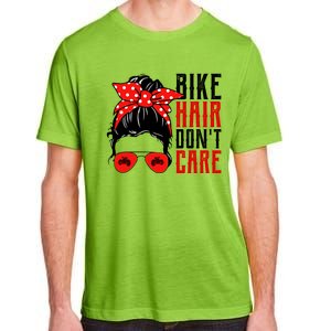 Bike Hair Don't Care Funny Biker Funny Gift Adult ChromaSoft Performance T-Shirt