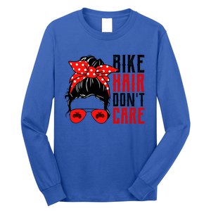 Bike Hair Don't Care Funny Biker Funny Gift Long Sleeve Shirt