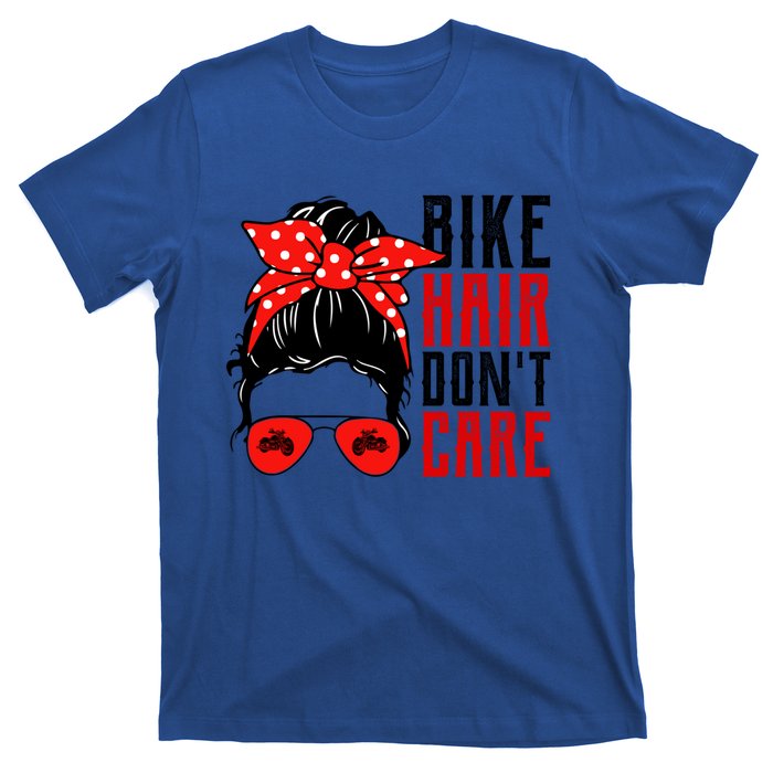 Bike Hair Don't Care Funny Biker Funny Gift T-Shirt