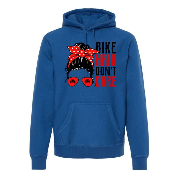 Bike Hair Don't Care Funny Biker Funny Gift Premium Hoodie