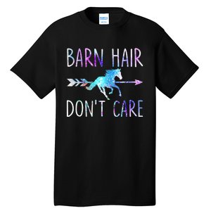 BARN HAIR DON'T CARE Love Horse Riding Tall T-Shirt