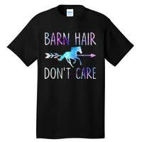 BARN HAIR DON'T CARE Love Horse Riding Tall T-Shirt