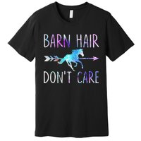 BARN HAIR DON'T CARE Love Horse Riding Premium T-Shirt