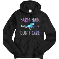 BARN HAIR DON'T CARE Love Horse Riding Tie Dye Hoodie