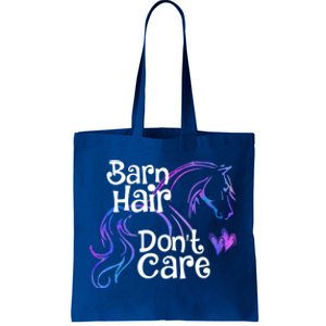 Barn Hair Don't Care Funny Horse Equestrian Riding Graphic Great Gift Tote Bag