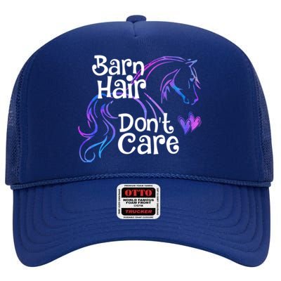 Barn Hair Don't Care Funny Horse Equestrian Riding Graphic Great Gift High Crown Mesh Back Trucker Hat