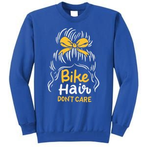 Bike Hair Don't Care Funny Motorcycle Biker Life Messy Plait Gift Tall Sweatshirt