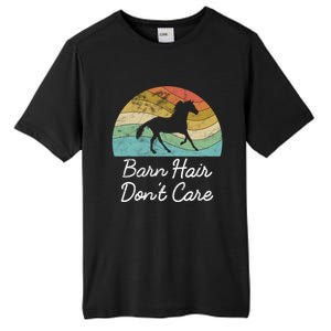 Barn Hair Dont Care Horse Rider Riding Racing Equestrian Run Meaningful Gift Tall Fusion ChromaSoft Performance T-Shirt