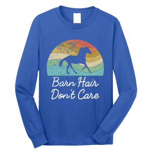 Barn Hair Dont Care Horse Rider Riding Racing Equestrian Run Meaningful Gift Long Sleeve Shirt