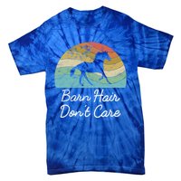 Barn Hair Dont Care Horse Rider Riding Racing Equestrian Run Meaningful Gift Tie-Dye T-Shirt