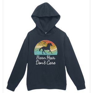 Barn Hair Dont Care Horse Rider Riding Racing Equestrian Run Meaningful Gift Urban Pullover Hoodie