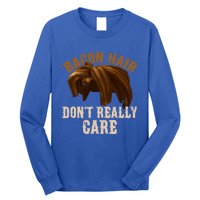 Bacon Hair DonT Really Care Video Gamers Gift Long Sleeve Shirt