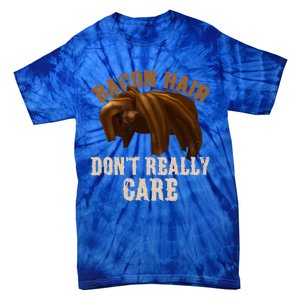 Bacon Hair DonT Really Care Video Gamers Gift Tie-Dye T-Shirt