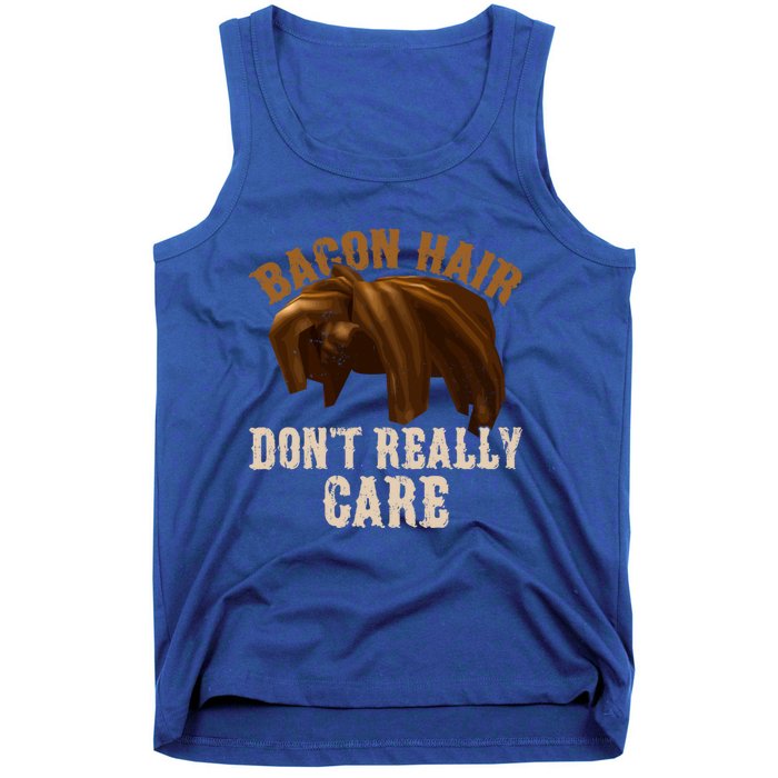 Bacon Hair DonT Really Care Video Gamers Gift Tank Top