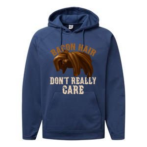 Bacon Hair DonT Really Care Video Gamers Gift Performance Fleece Hoodie