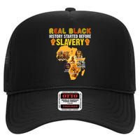 Black History Didn't Start With Slavery Black History Month High Crown Mesh Back Trucker Hat