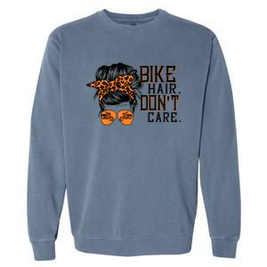 Bike Hair Don't Care Messy Bun Biker Messy Bun Mom Gift Garment-Dyed Sweatshirt