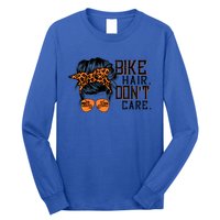 Bike Hair Don't Care Messy Bun Biker Messy Bun Mom Gift Long Sleeve Shirt