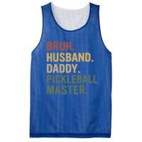 Bruh Husband Daddy Pickleball Master For Dad Fathers Day Meaningful Gift Mesh Reversible Basketball Jersey Tank