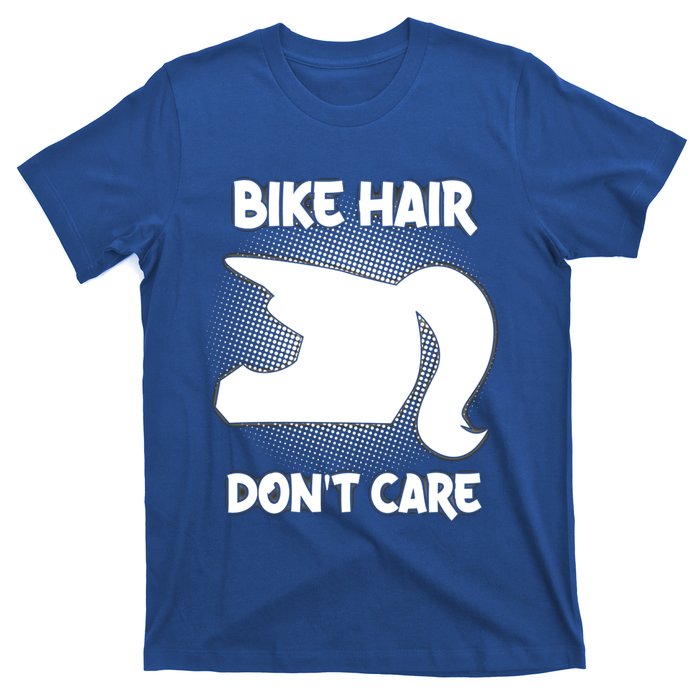 Bike Hair Don't Care Motorcycle Enduro Dirt Bike Riding Gift T-Shirt