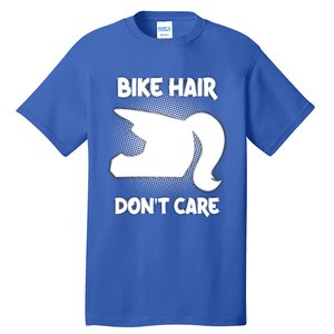 Bike Hair Don't Care Motorcycle Enduro Dirt Bike Riding Gift Tall T-Shirt