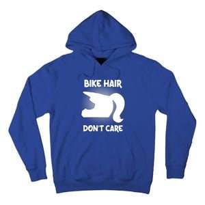 Bike Hair Don't Care Motorcycle Enduro Dirt Bike Riding Gift Tall Hoodie