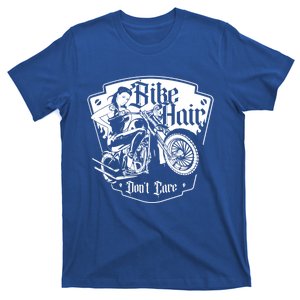 Bike Hair Don't Care Biker Motorcycle Bike Gift T-Shirt