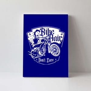 Bike Hair Don't Care Biker Motorcycle Bike Gift Canvas