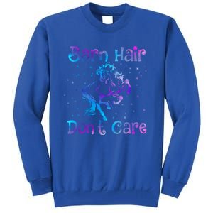 Barn Hair DonT Care Funny Horse Lover N Gift Tall Sweatshirt