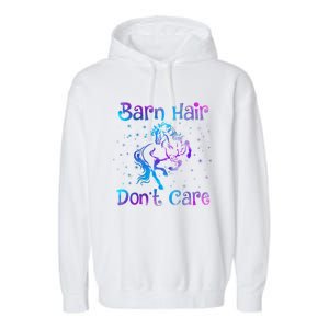 Barn Hair DonT Care Funny Horse Lover N Gift Garment-Dyed Fleece Hoodie