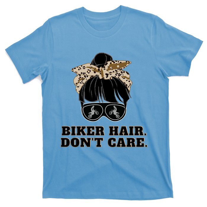 Biker Hair Don't Care For Bike Lovers Messy Bun Mothers Day Cute Gift T-Shirt