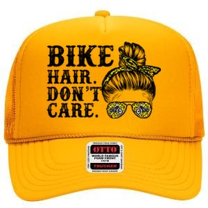 Biker Hair Don't Care For Bike Lovers Messy Bun Cool Gift High Crown Mesh Back Trucker Hat