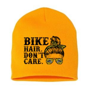 Biker Hair Don't Care For Bike Lovers Messy Bun Cool Gift Short Acrylic Beanie