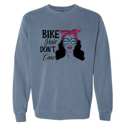 Biker Hair Don't Care Gift For Bike Lovers Messy Bun Gift Garment-Dyed Sweatshirt