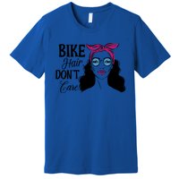 Biker Hair Don't Care Gift For Bike Lovers Messy Bun Gift Premium T-Shirt