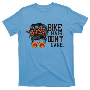 Biker Hair Don't Care Gift For Bike Lovers Messy Bun Gift T-Shirt