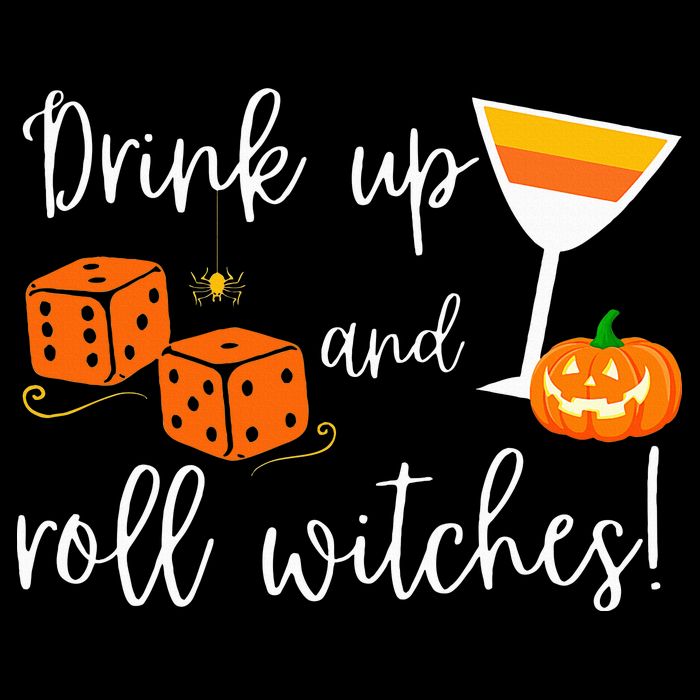 Bunco Halloween Drink Up and Roll Witches Button