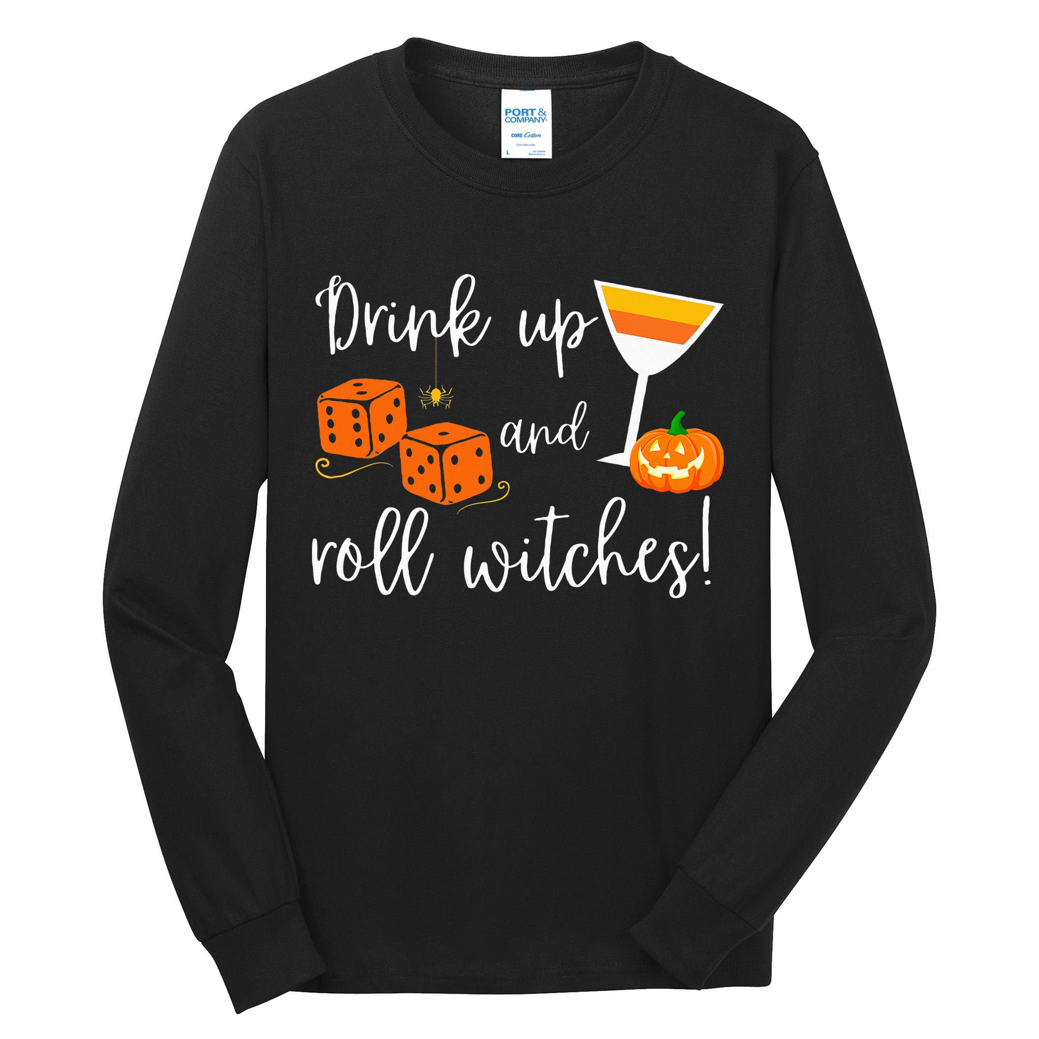 Bunco Halloween Drink Up and Roll Witches Tall Long Sleeve T-Shirt