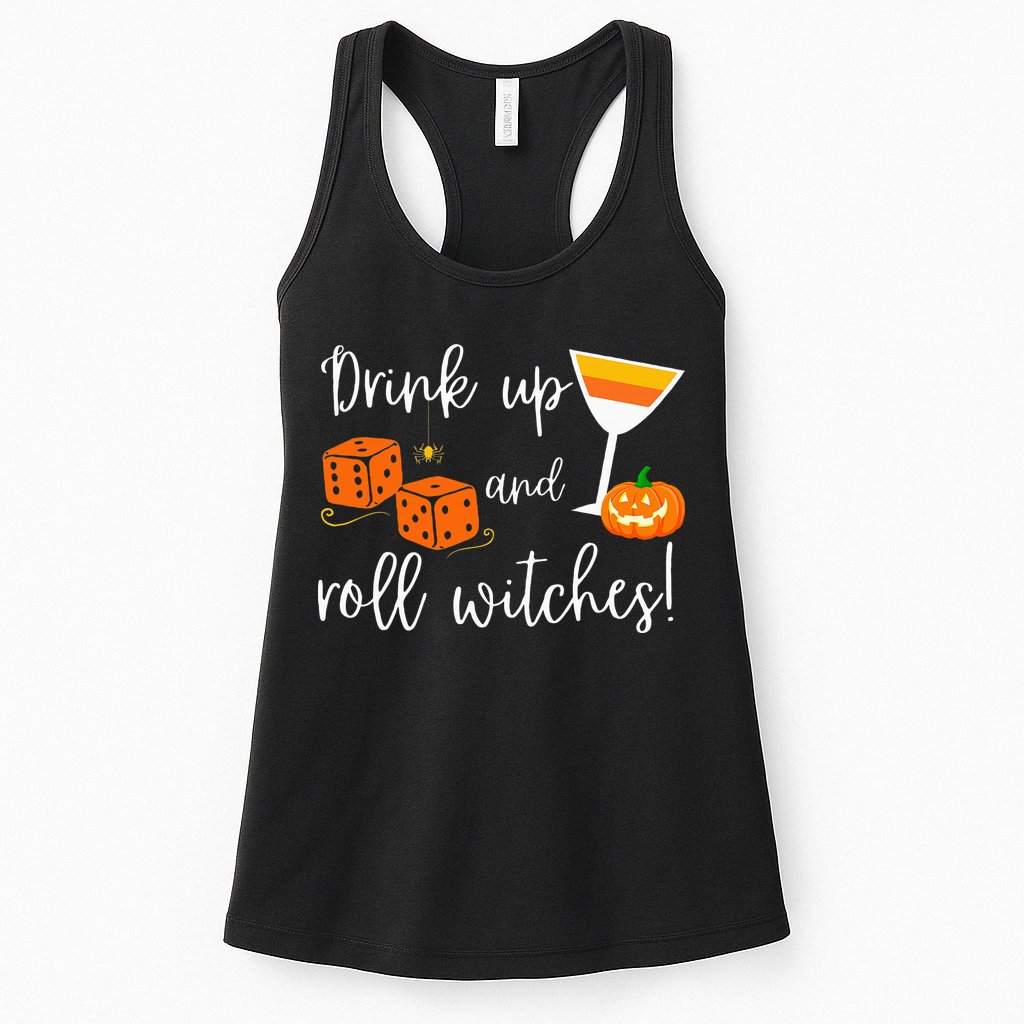 Bunco Halloween Drink Up and Roll Witches Womens Tank Top