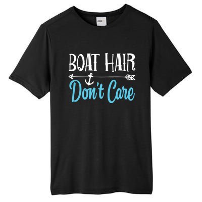 Boat Hair Don't Care Meaningful Gift Boating Sailing Lake Fishing Men Tall Fusion ChromaSoft Performance T-Shirt