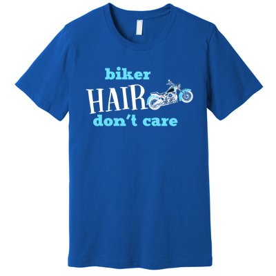 Biker Hair Don't Care Gift Premium T-Shirt