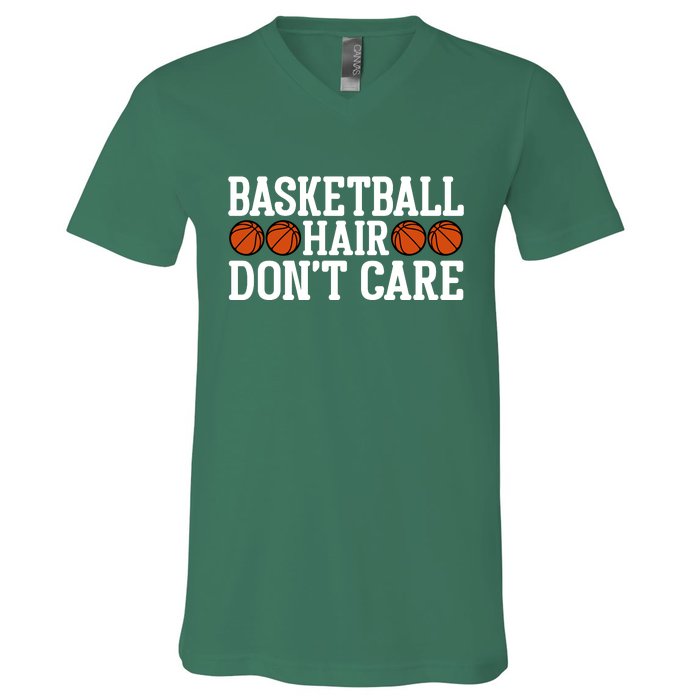 Basketball Hair Don't Care Gift For Basketball Fan Sport Team V-Neck T-Shirt