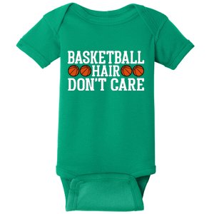 Basketball Hair Don't Care Gift For Basketball Fan Sport Team Baby Bodysuit