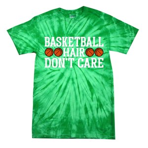 Basketball Hair Don't Care Gift For Basketball Fan Sport Team Tie-Dye T-Shirt