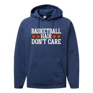 Basketball Hair Don't Care Gift For Basketball Fan Sport Team Performance Fleece Hoodie