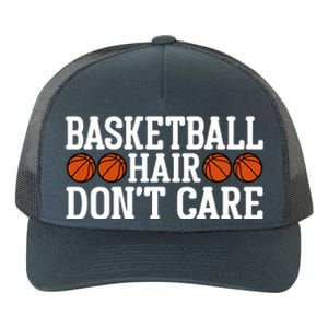 Basketball Hair Don't Care Gift For Basketball Fan Sport Team Yupoong Adult 5-Panel Trucker Hat