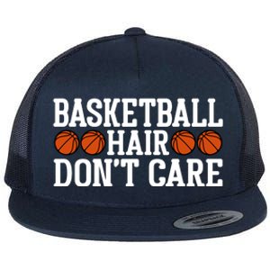 Basketball Hair Don't Care Gift For Basketball Fan Sport Team Flat Bill Trucker Hat