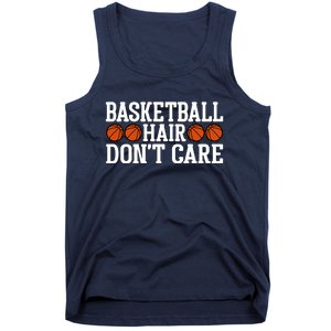 Basketball Hair Don't Care Gift For Basketball Fan Sport Team Tank Top