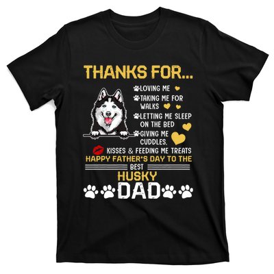 Best Husky Dog Dad Lover Happy FatherS Day T-Shirt