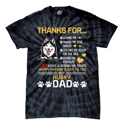 Best Husky Dog Dad Lover Happy FatherS Day Tie-Dye T-Shirt